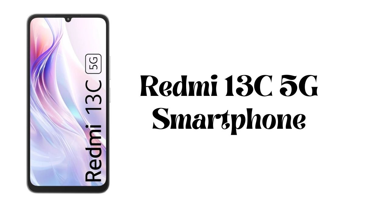 Redmi 13C 5G Launch Date in India Price